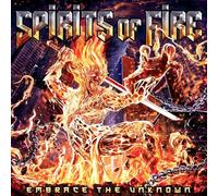Spirits of Fire Embrace the Unknown (CD) Album