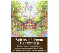 Spirits of Japan: - 妖と幻想の世界-