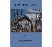 Spirits of the Rookery