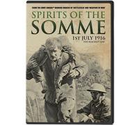 Spirits of the Somme: 1st July 1916, The Blackest Day (DVD) Patrick Kennedy
