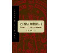 Spiritual and Demonic Magic: From Ficino to Campanella