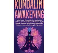 Spiritual Awakening Academy Kundalini Awakening (Copertina rigida)