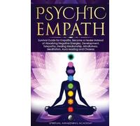 Spiritual Awakening Academy Psychic Empath (Tascabile)