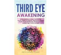 Spiritual Awakening Academy Third Eye Awakening (Copertina rigida)