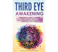 Spiritual Awakening Academy Third Eye Awakening (Tascabile)