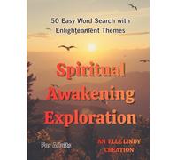 Spiritual Awakening Exploration: 50 Easy Word Search with Enlightenment Themes (Large Print)