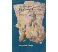 Spiritual Beauty Care: Techniques and Practice to Enhance Your Inner and Outer Beauty