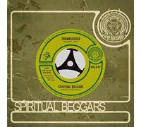 SPIRITUAL BEGGARS - 7-THUMBSUCKER/STONED..