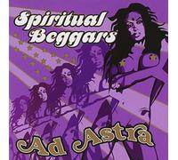 Spiritual Beggars - Ad Astra