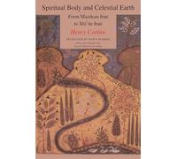 Henry Corbin Spiritual Body and Celestial Earth (Tascabile) Bollingen Series