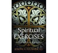 Spiritual Exercises Based on Paul's Epistle to the Romans - Fitzmyer Joseph A.