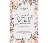 Spiritual Gifts: Prayer and Reflection Journal for Women, Guided Devotional & Bible Study Journal for Christian Women
