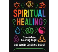Spiritual Healing Stress-Fee Coloring