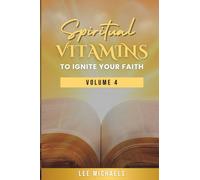Spiritual Vitamins to Ignite Your Faith
