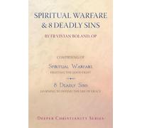 Spiritual Warfare & 8 Deadly Sins