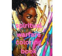 Spiritual warfare coloring book for black women