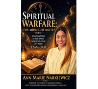 Spiritual Warfare: The Midnight Battle