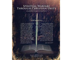 Spiritual Warfare Through Christian Unity: A Starter Kit by Jesus to Grow ...