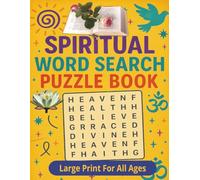 Spiritual Word Search Puzzle: Large Print Faith Based Activity Book for All Ages.