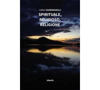 Spirituale, religioso, religione