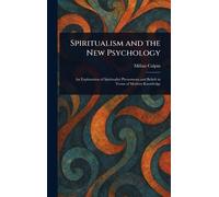 Spiritualism and the New Psychology