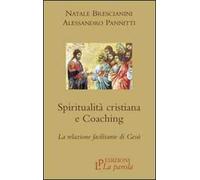 Spiritualità cristiana e coaching. La relazione facilitante di Gesù
