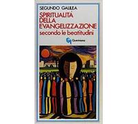 Spiritualità dell'evangelizzazione secondo le beatitudini