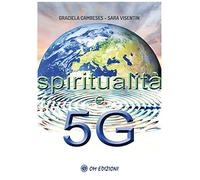 Spiritualità e 5G
