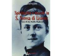 Spiritualità e morale in S. Teresa di Lisieux