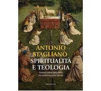 Spiritualità e teologia - [Marcianum Press]