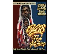 Spirituality Coach Text Book: Food as Medicine vol. 18