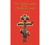 Spirituality of the Christian East: A Systematic Handbook: 79 - Thomas Spidlik