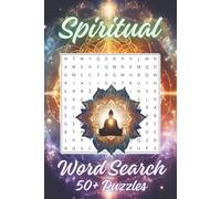 Spirituality Word Search Puzzle Book: Word Searches with Easy to Read Print about Spirituality, Mindfulness, Enlightenment and More | 6x9 inches, 110 ... Gift for Vacations, Holidays and Free Times