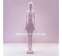 Spiritualized - Do It All Over Again