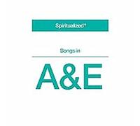 Spiritualized - Songs In A&E