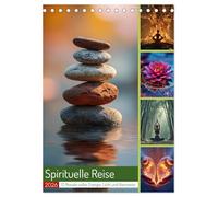 Spirituelle Reise (Tischkalender 2026 DIN A5 hoch), CALVENDO Monatskalender: Mit eindrucksvollen Motiven rund um Yoga, Meditation, Natur und ... Monat für Monat Inspiration und Achtsamkeit.
