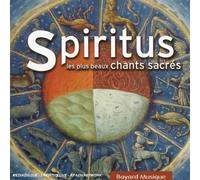 Spiritus-Les Plus Beaux Chants Sacrés