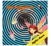 Spiroglyphics - Mythic Muses: Adult coloring book for stress relief - spiral art with mythical women