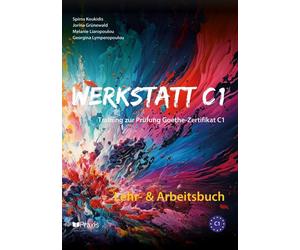 Spiros Koukidis Jorina Grünew Werkstatt C1: Lehr- & Arbeitsbuch: Tra (Tascabile)