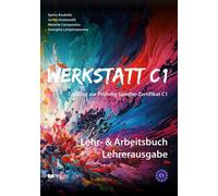 Spiros Koukidis Jorina Werkstatt C1: Lehr- & Arbeitsbuch Lehrerausga (Tascabile)