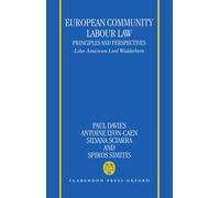 Spiros Simitis European Community Labour Law: Principles and (Copertina rigida)