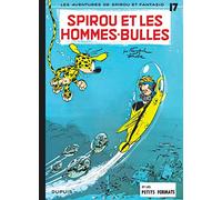 Spirou et les hommes-bulles – Volume 17 – Dupuis