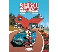 Spirou & Fantasio Vol. 22: In the Clutches of the Viper: Volume 22