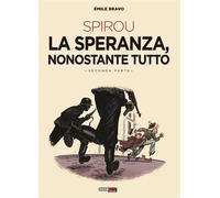 SPIROU - LA SPERANZA, NONOSTANTE TUTTO 2