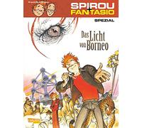 Spirou und Fantasio Spezial 23: Das Licht von Borneo
