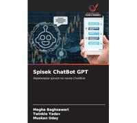 Spisek ChatBot GPT: Naj¿atwiejszy sposób na nauk¿ ChatBota