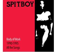 Spitboy Body of Work 1990-1995: All the Songs (Vinyl LP)