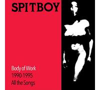 Spitboy - Body Of Work