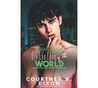 Spitting Off the Edge of the World - An M/M Different Worlds Road Trip Romance: 1
