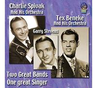 Spivak, Charlie/ Beneke, Tex - Two Great Bands One Great Singer